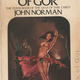Image for article titled John Norman, the philosophy professor who created the barbaric world of Gor